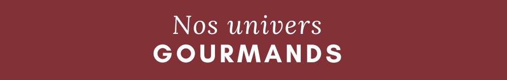 Univers Gourmands